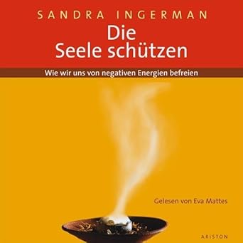 Die Seele schützen, Sandra Ingerman CD