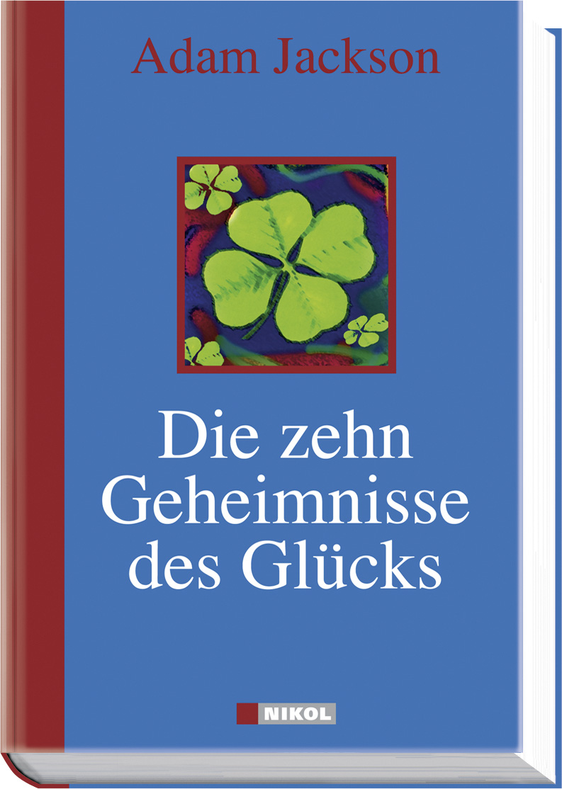 Die zehn Gehimnisse des Glücks