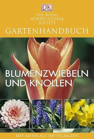 Blumenzwiebeln und Knollen