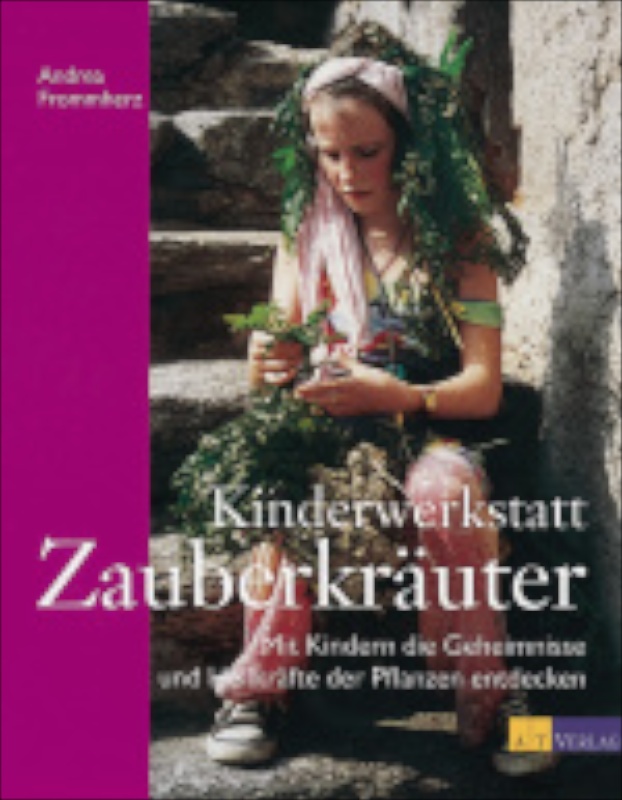 Kinderwerkstatt Zauberkräuter
